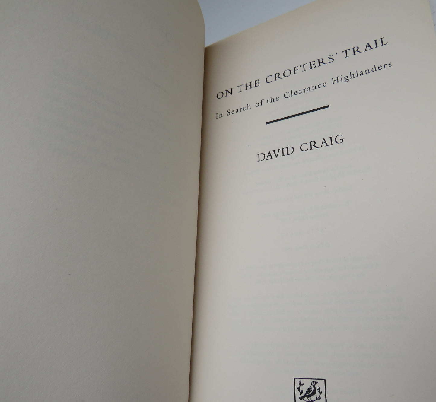 On The Crofters' Trail, In Search of the Clearance Highlanders by David Craig, 1997