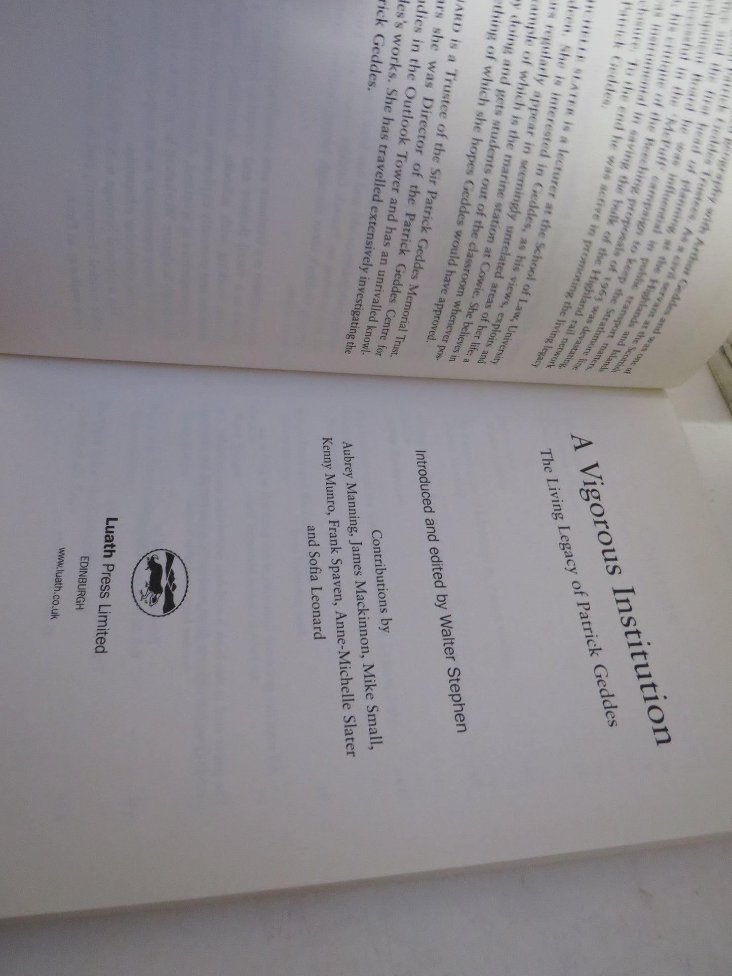 A Vigorous Institution The Living Legacy of Patrick Geddes 2007