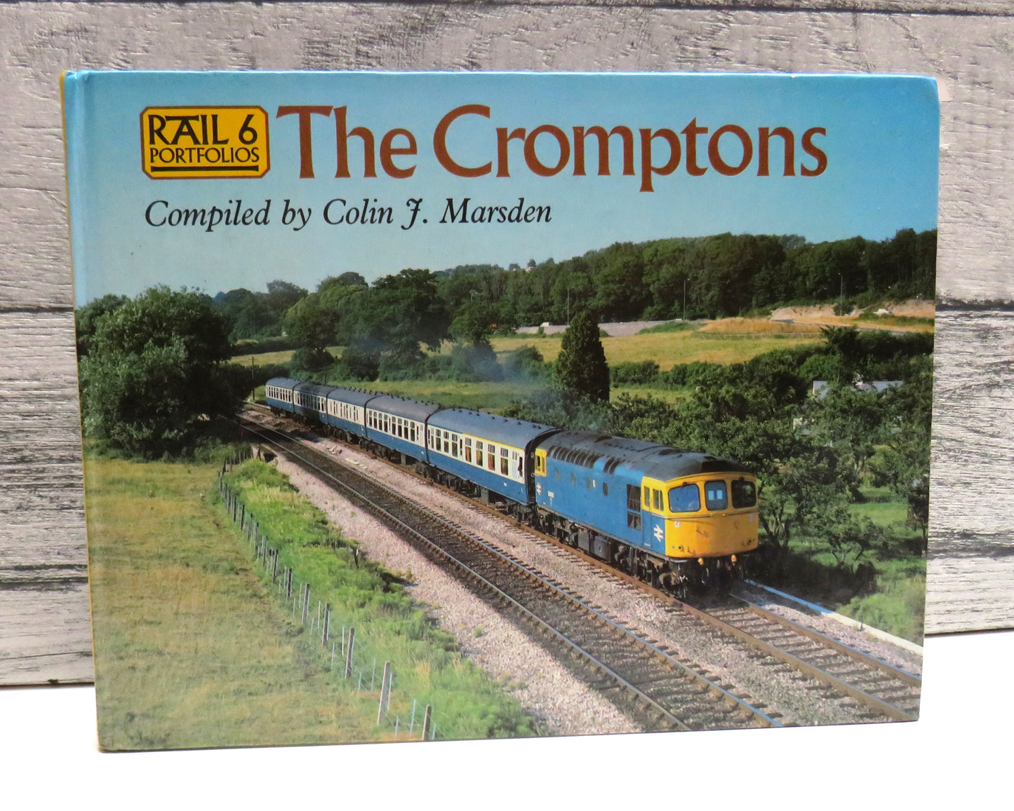 The Cromptons Compiled By Colin J. Marsden 1986 (Vintage Railway Book) book cover
