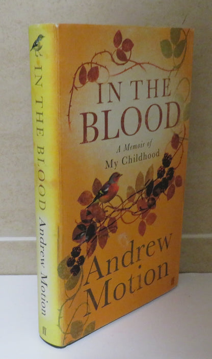 In The Blood A Memoir of My Childhood By Andrew Motion 2006 book image 2