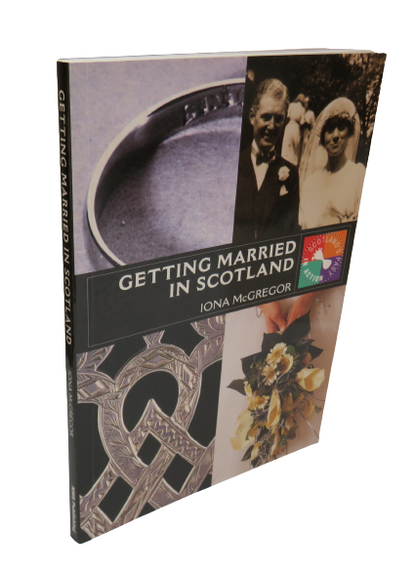 Getting Married In Scotland by Iona McGregor, 2000 book front cover