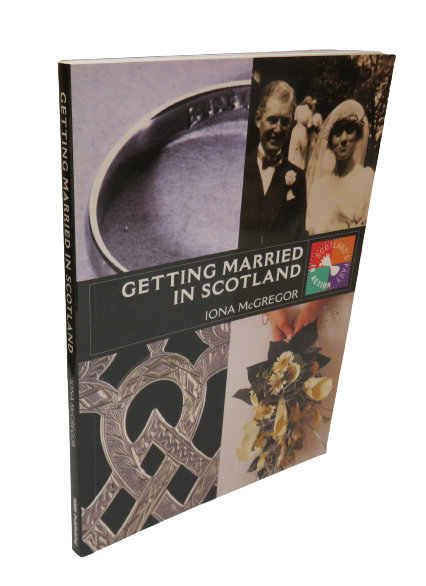 Getting Married In Scotland by Iona McGregor, 2000