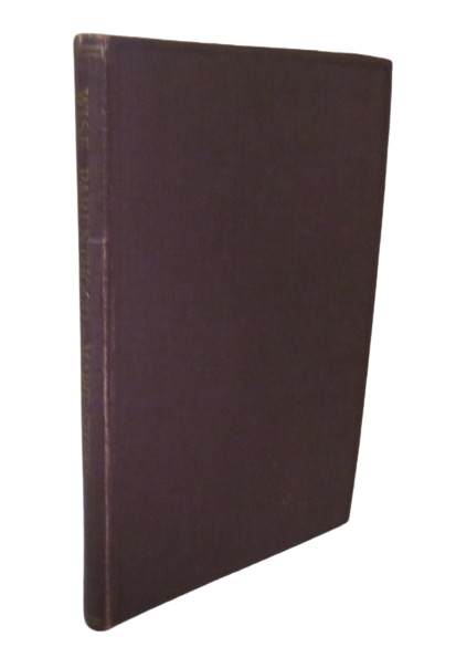 Wise Parenthood A Practical Sequel to "Married Love" A Book For Married People By Marie Carmichael S book front cover