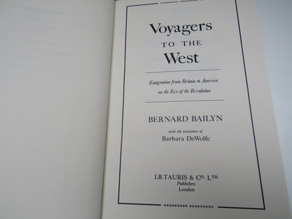 Voyagers to the West, Emigration from Britain to America on the Eve of the Revolution by Bernard Bai book image 3