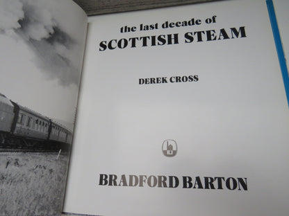 The Last Decade of Scottish Steam by Derek Cross 1979 (Vintage Railway Book) book image 3