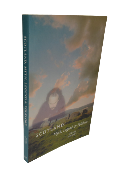 Scotland:  Myth, Legend & Folklore by Stuart McHardy, 1999