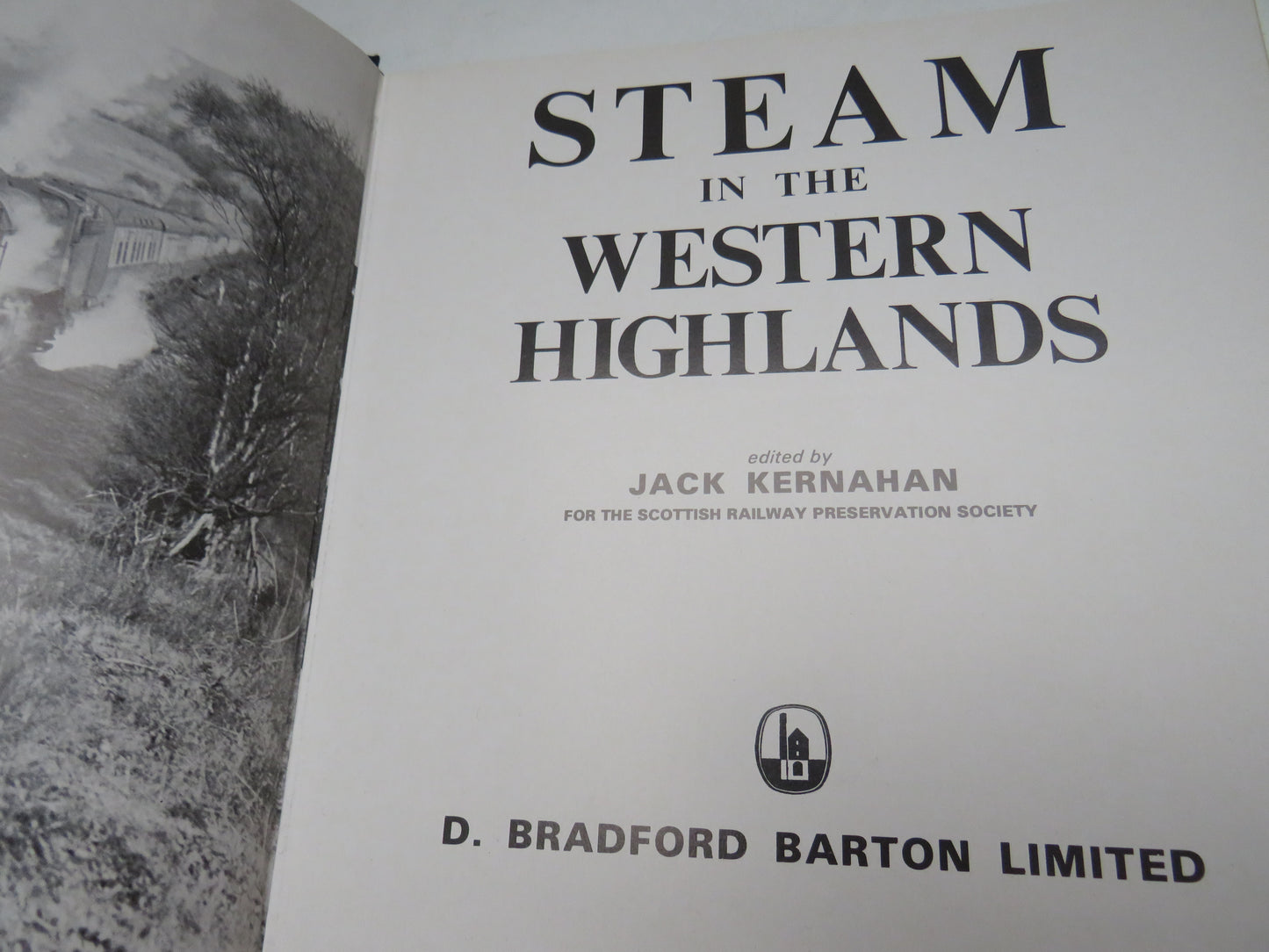 Steam in the Western Highlands edited by Jack Kernahan 1978 (Vintage Railway Book) book 3