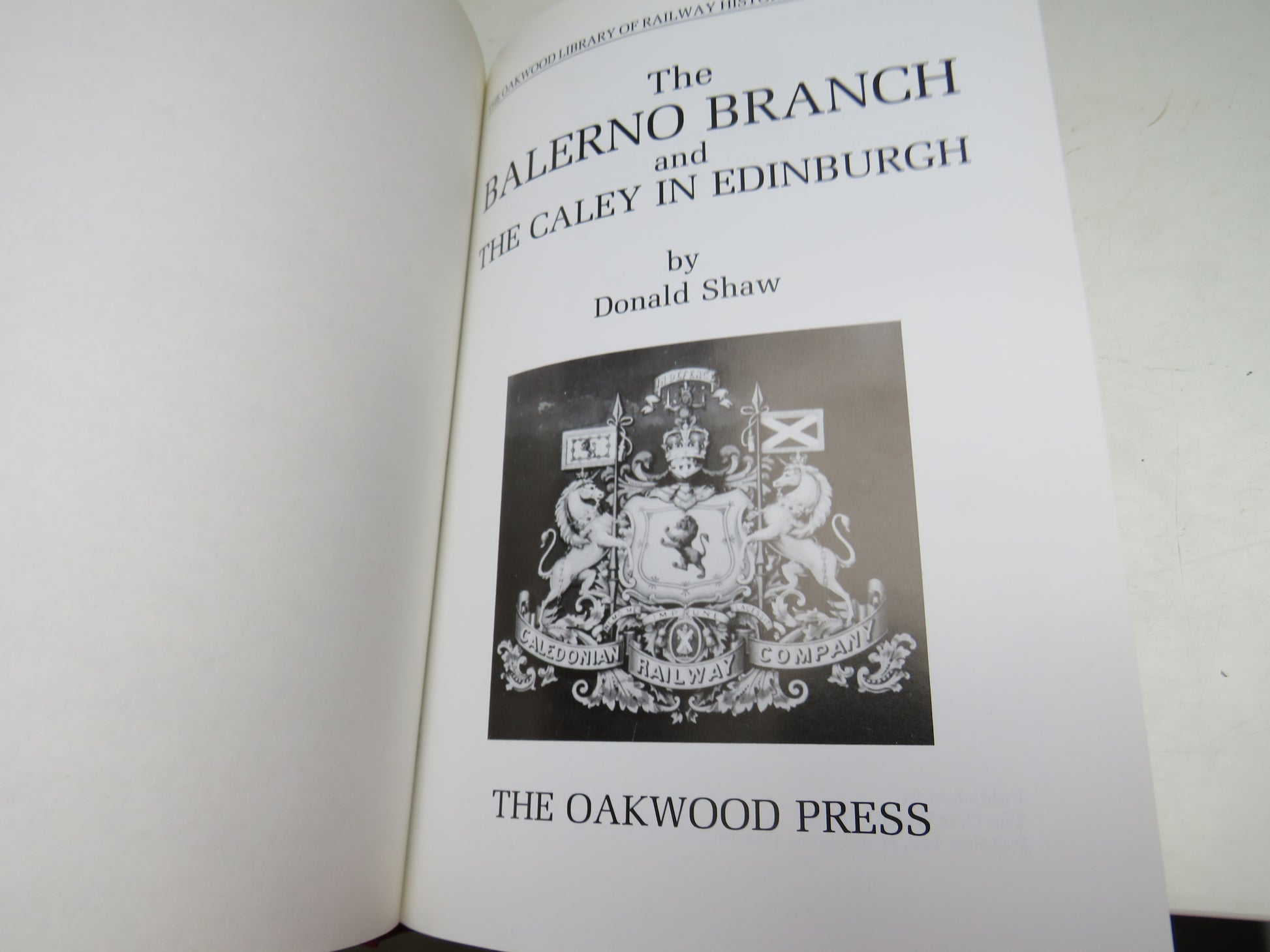 The Balerno Branch and The Caley in Edinburgh by Donald Shaw 1989 (Vintage Railway Book) book 3