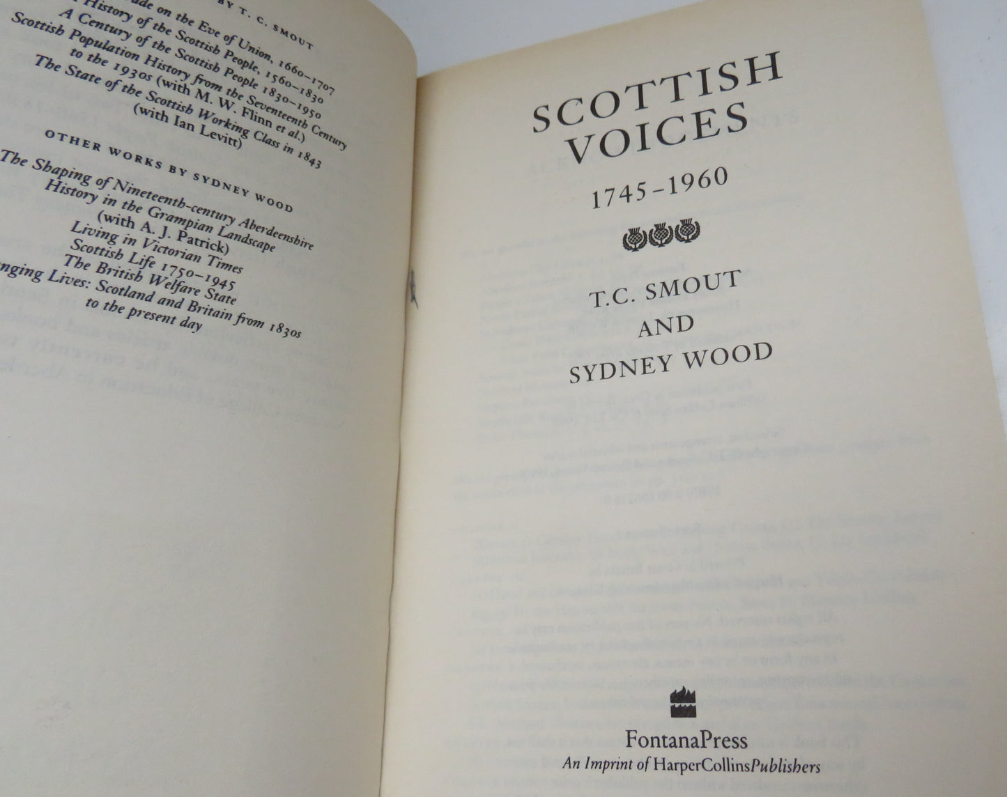 Scottish Voices 1745-1960 by T. C. Smout and Sydney Wood, 1991