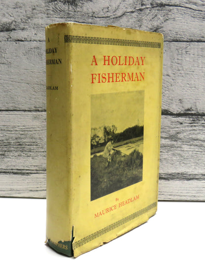 A Holiday Fisherman by Maurice Headlam, 1934 book front cover