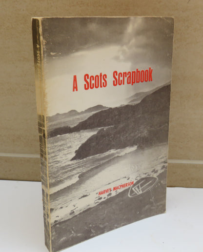 A Scots Scrapbook by Harvey MacPherson, 1973, Signed book image 2