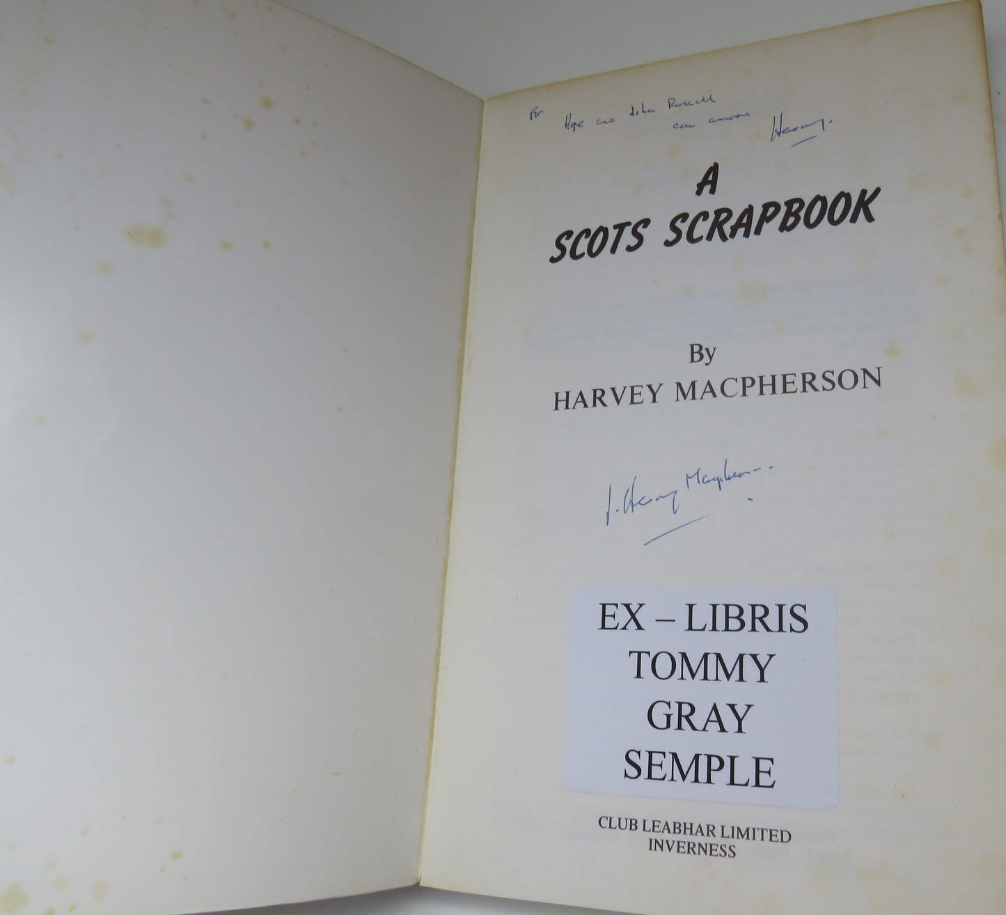 A Scots Scrapbook by Harvey MacPherson, 1973, Signed