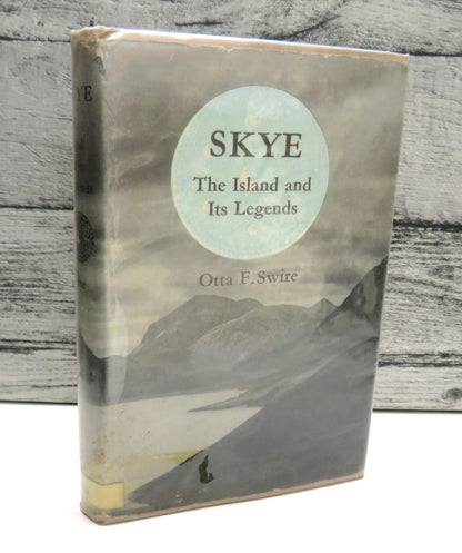 Skye The Island and Its Legends by Otta F. Swire, 1961 book front cover