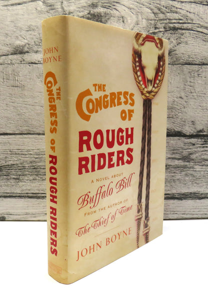 The Congress of Rough Riders By John Boyne 2001