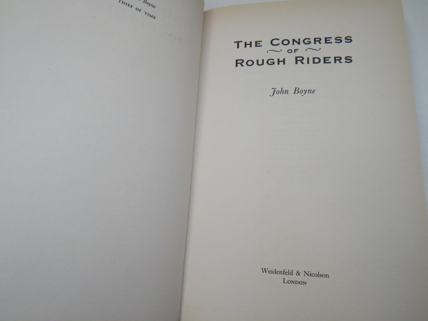 The Congress of Rough Riders By John Boyne 2001