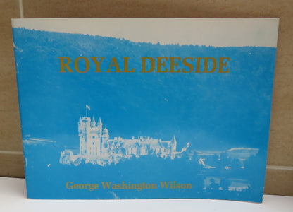 Royal Deeside By George Washington Wilson 1984 book image 2
