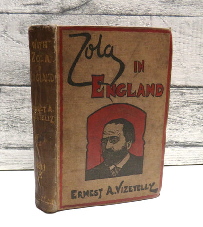 With Zola In England A Story of Exile Told By Ernest Alfred Vizetelly 1899 book front cover