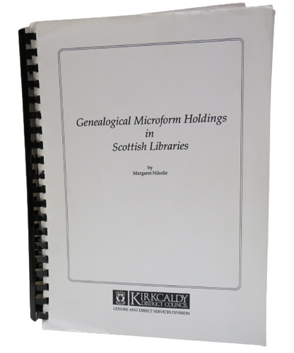 Genealogical Microform Holdings In Scottish Libraries By Margaret Nikolic 1992 book front cover