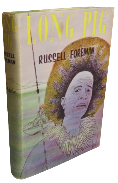 Long Pig By Russell Foreman 1960 book front cover