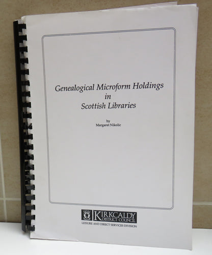 Genealogical Microform Holdings In Scottish Libraries By Margaret Nikolic 1992 book image 2
