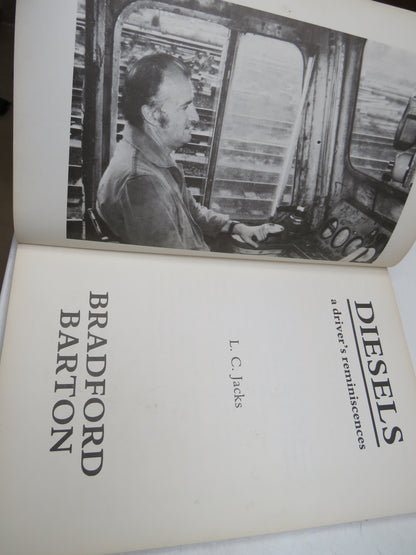 Diesels, A Driver's Reminiscences by L. C. Jacks 1982 (Modern Transport Memoir) book image 3