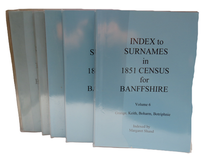 Index To Surnames In 1851 Census For Banffshire Volumes 2-6 book front cover