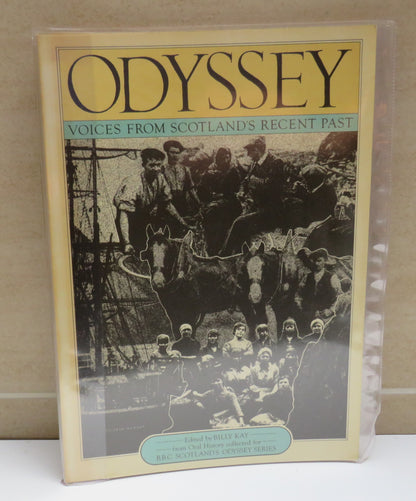 Odyssey Voices From Scotland's Recent Past Edited By Billy Kay 1980 book image 2