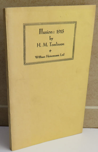 Illusion: 1915 By H.M. Tomlinson 1929 book image 2
