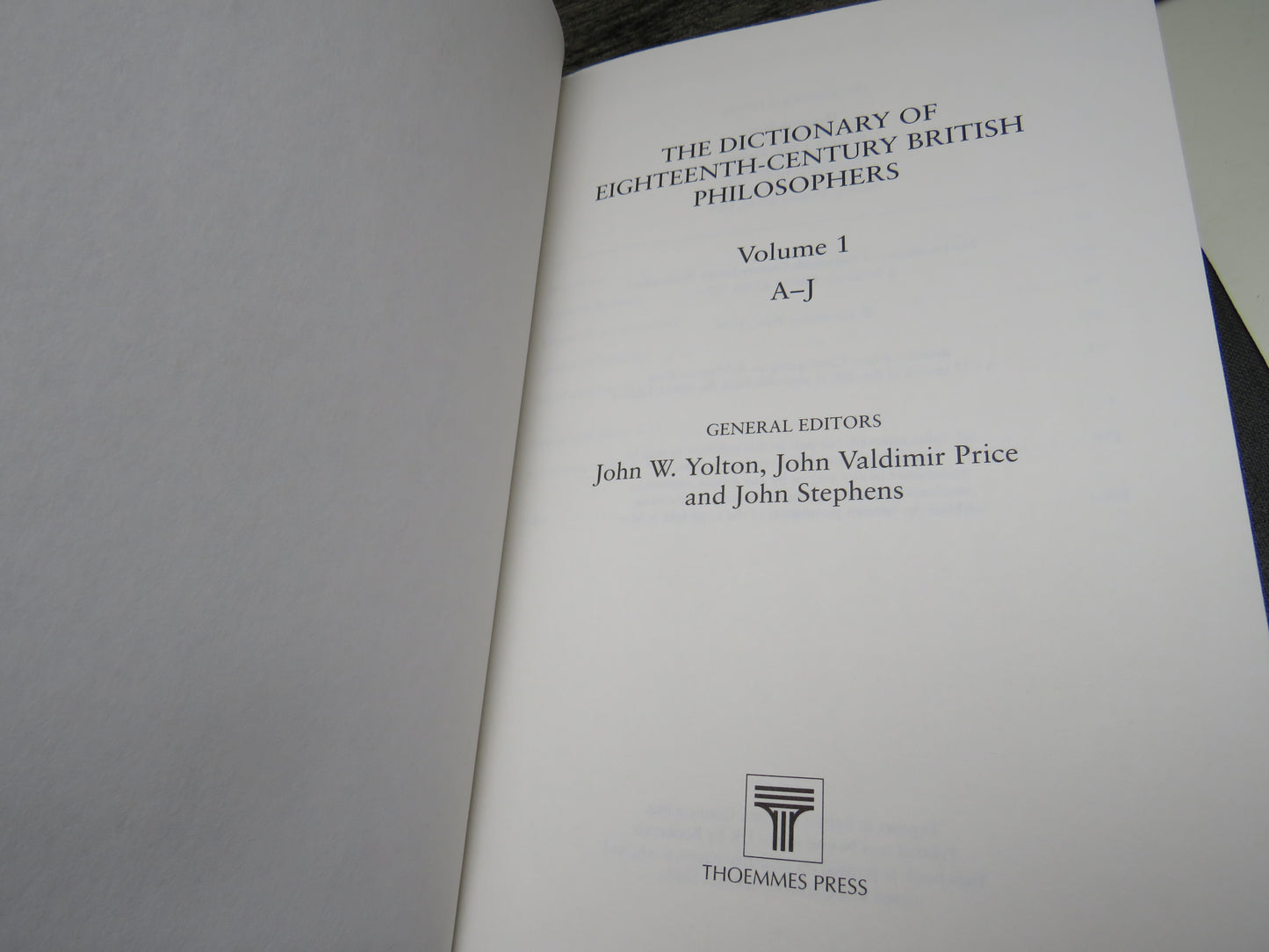 The Dictionary of Eighteenth-Century British Philosophers, Volume I and II in Presentation Case, 1999