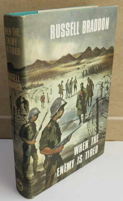 When The Enemy Is Tired by Russell Braddon 1968 book image 2