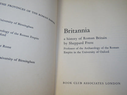Britannia A History of Roman Britain By Sheppard Free 1974