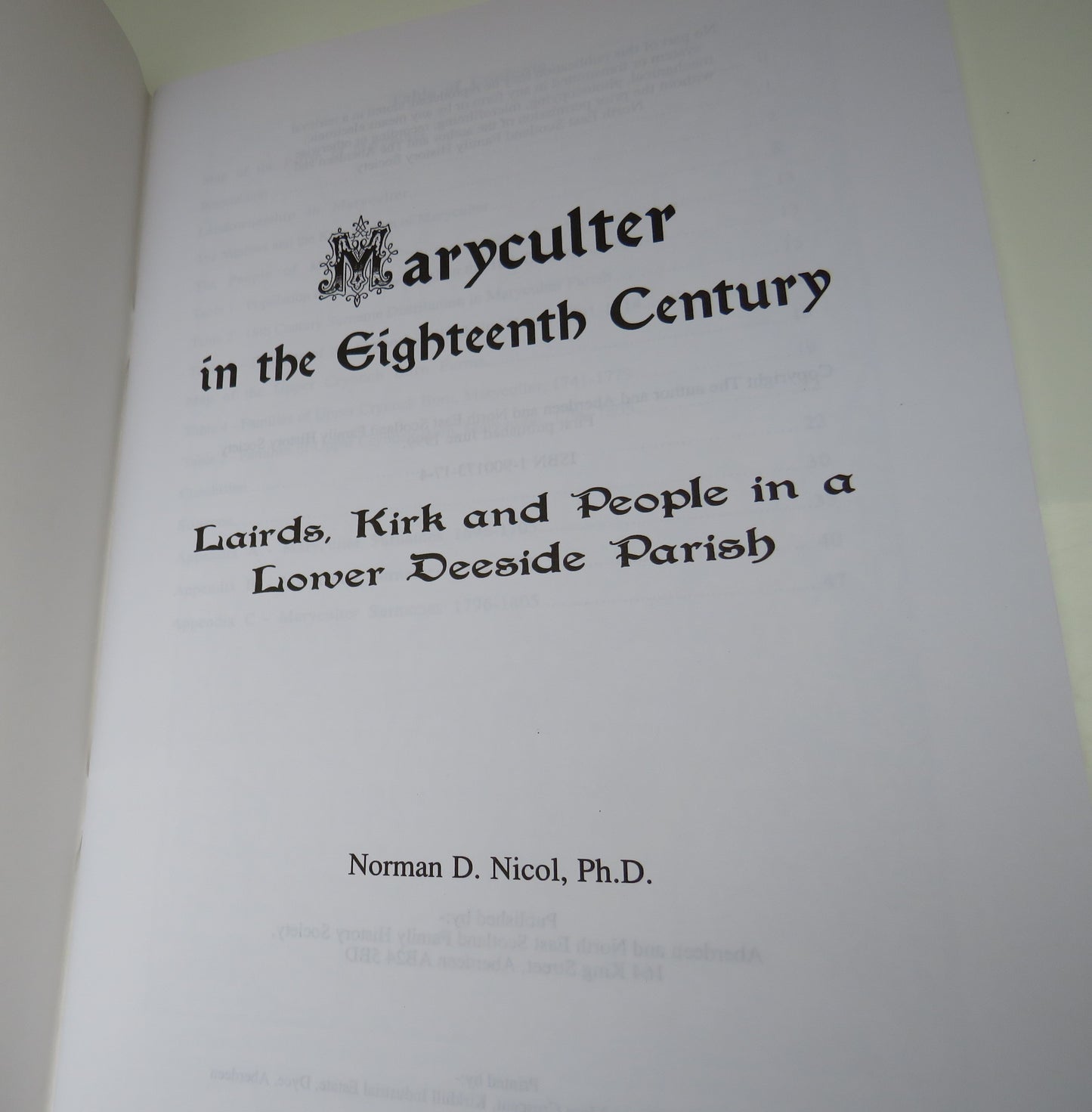 Maryculter In The Eighteenth Century Lairds, Kirk and People in a Lower Deeside Parish By Norman D. Nicol 1999