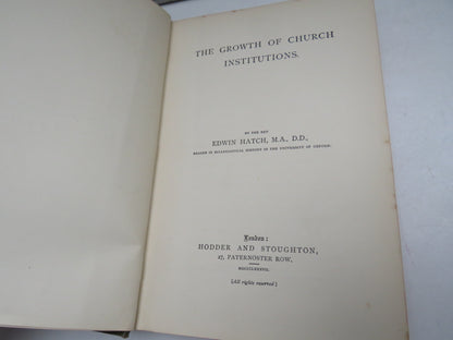 The Growth of Church Institutions by the Rev Edwin Hatch 1887 First Edition book image 3