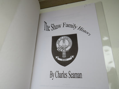 The Shaw Family History By Charles Seaman 1999 book image 3