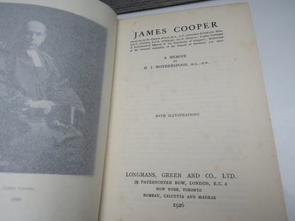 James Cooper, A Memoir by H. J. Wotherspoon, with Illustrations, 1926 book image 4