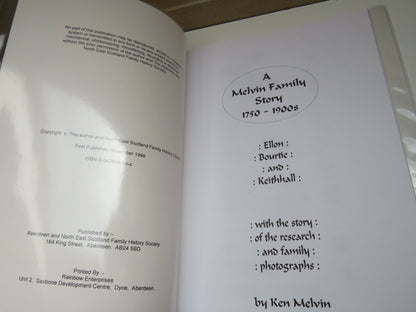 A Melvin Family Story 1750-1900s Ellon, Bourtie and Keithhall By Ken Melvin 1996 book image 3