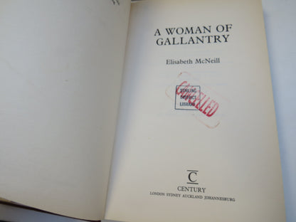 A Woman of Gallantry By Elisabeth McNeill 1989