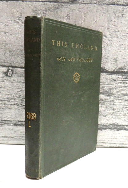 This England An Anthology from her Writers compiled by Edward Thomas 1915 book front cover