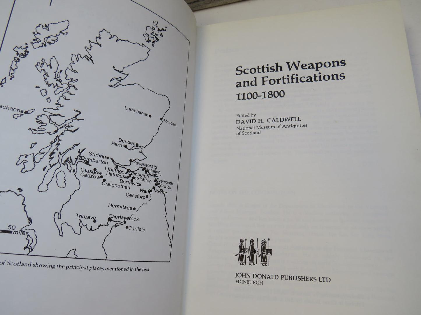 Scottish Weapons and Fortifications 1100-1800 Edited By David H. Caldwell 1981