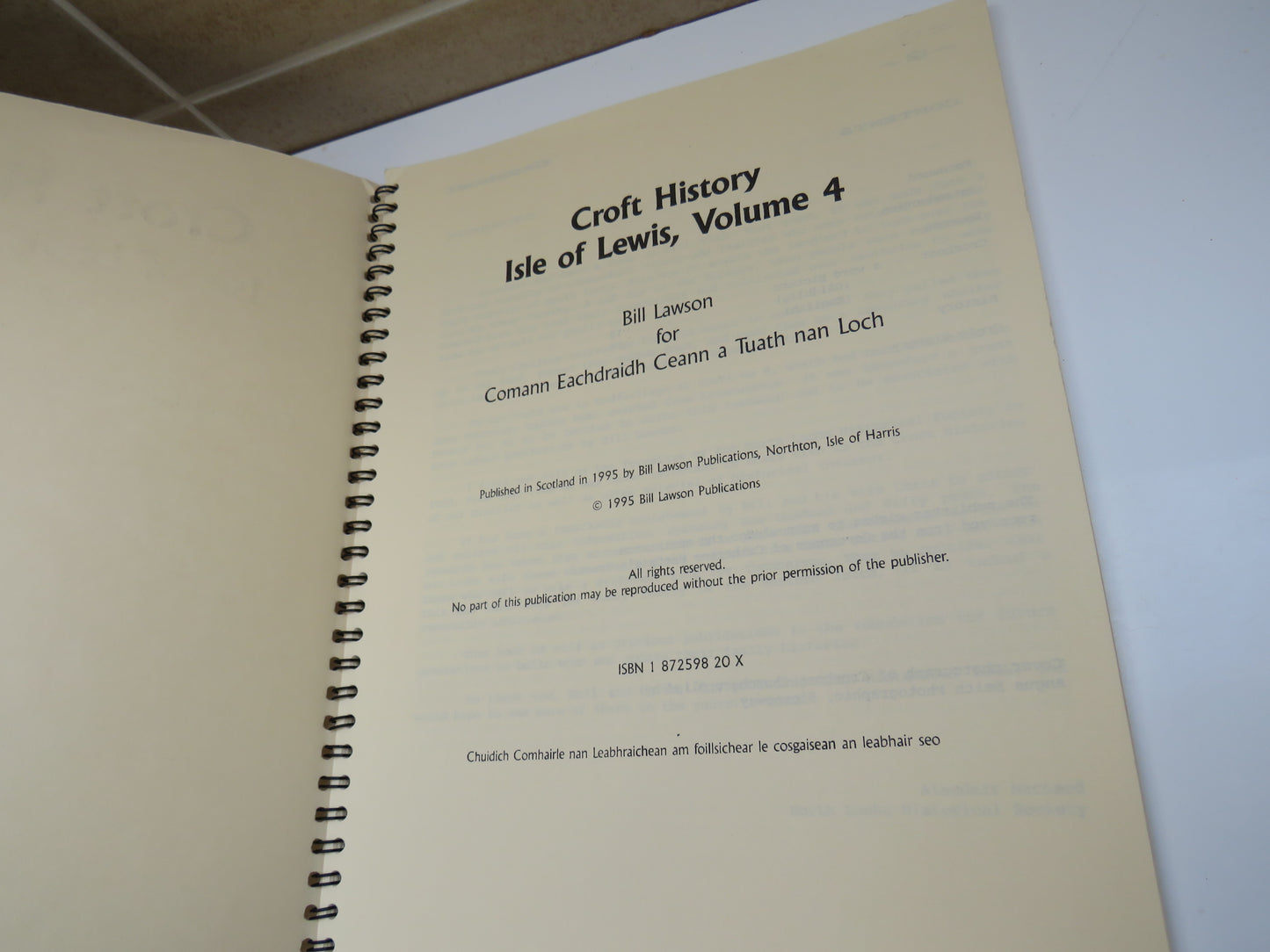 Croft History Isle of Lewis, Volume 4 By Bill Lawson For Comann Eachdraidh Ceann a Tuath Nan Loch 1995