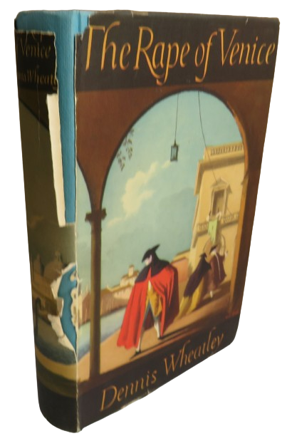 The Rape of Venice By Dennis Wheatley 1959 book front cover