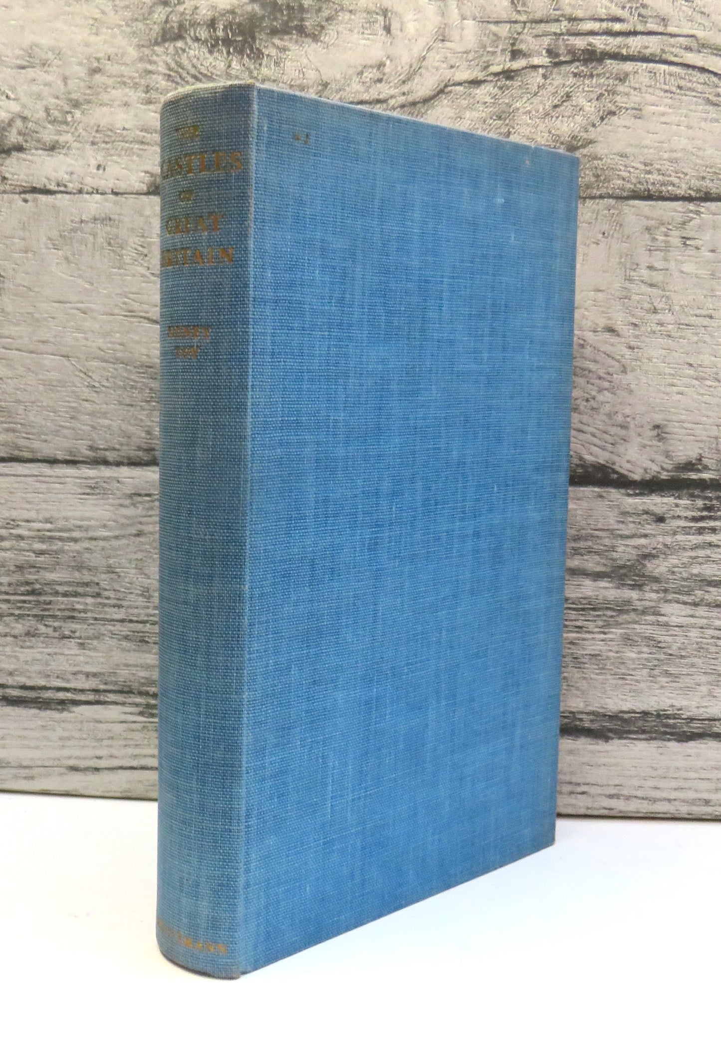 The Castles of Great Britain By Sidney Toy 1953