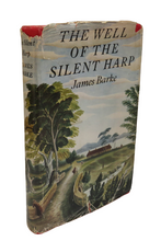 Load image into Gallery viewer, The Well of the Silent Harp A Novel of the Life and Loves of Robert Burns By James Barke 1954
