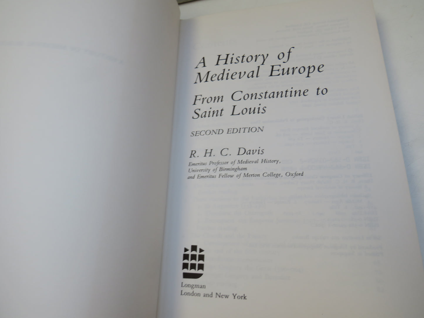 A History of Medieval Europe From Constantine To Saint Louis By R. H. C. Davis 1988