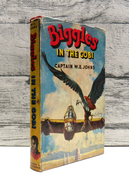 Biggles In The Gobi By Captain W.E. Johns 1953
