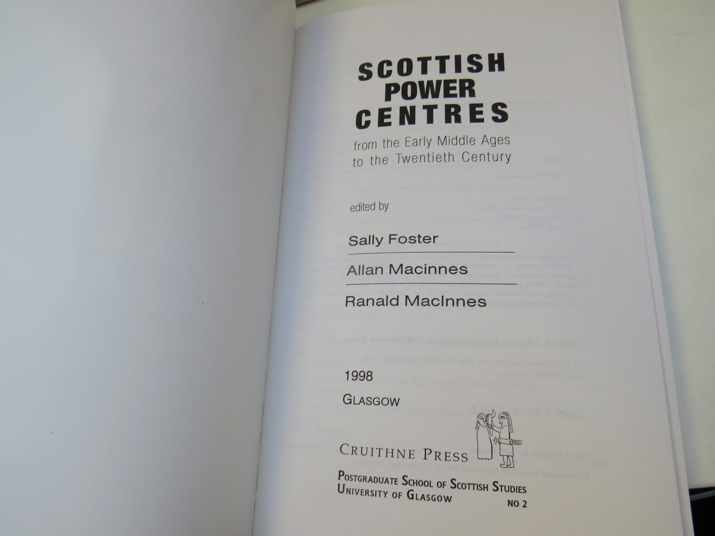 Scottish Power Centres From The Early Middle Ages To The Twentieth Century 1998