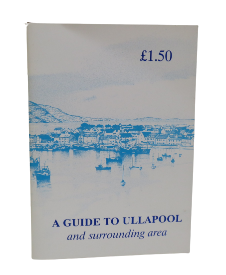 A Guide To Ullapool and Surrounding Area 2002