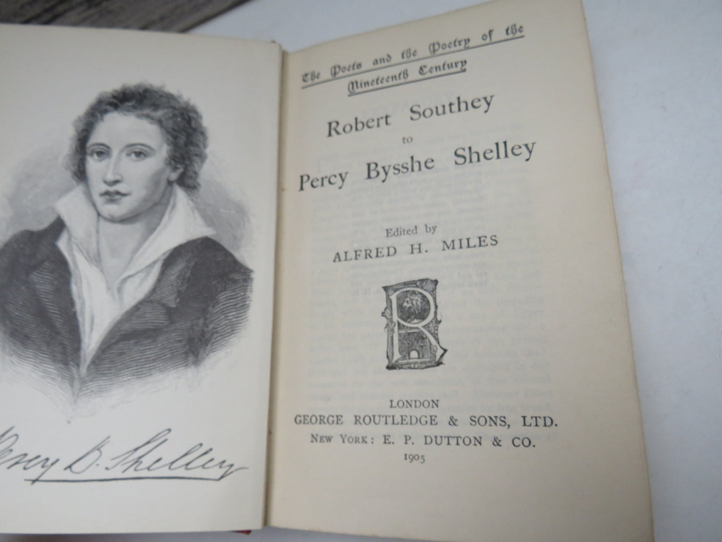 Robert Southey to Percy Bysshe Shelley, edited by Alfred H. Miles 1905
