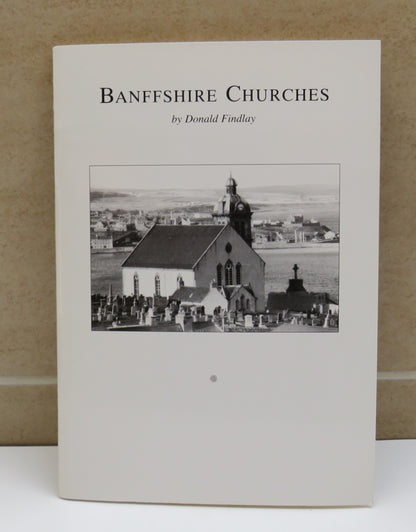 Banffshire Churches By Donald Findlay 1994 book image 2