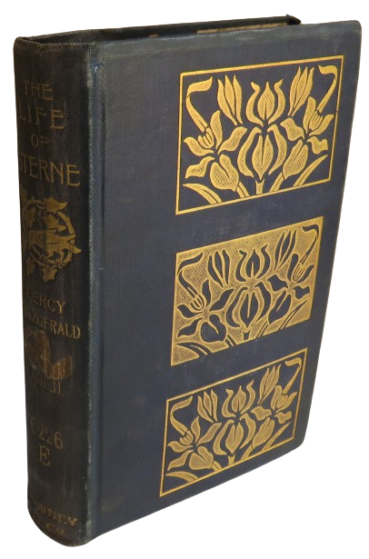 The Life of Laurence Sterne By Percy Fitzgerald Vol II 1896